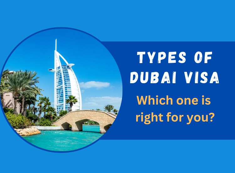 Types of Dubai Visa: Which one is right for you?