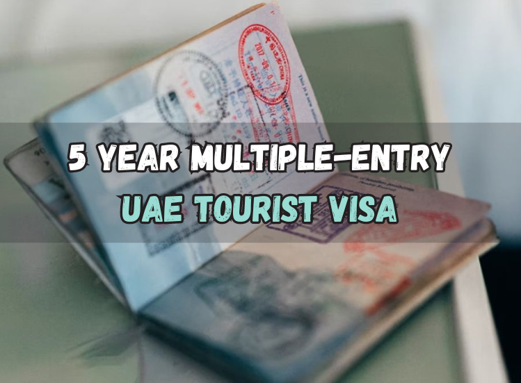 Unlocking Convenience: The 5-Year Multiple-Entry UAE Tourist Visa