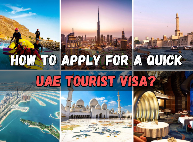 How to Apply for an Express UAE Tourist Visa?